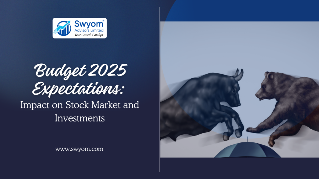 Budget 2025 Expectations: Impact on Stock Market and Investments